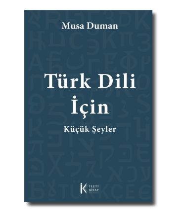 Türk Dili İçin Küçük Şeyler