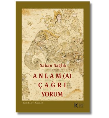 Anlam(a) Çağrı Yorum
