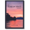 Bir Kuşluk Vakti Kadardı - Hüseyin Muratoğlu