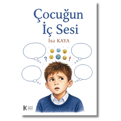 Çocuğun İç Sesi