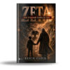 3.jpg Zeta: Yeni Dünyanın Özgürlük Çağı