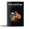 Dünbilim Dergisi (Sayı 2 Ocak, Şubat, Mart 2024)