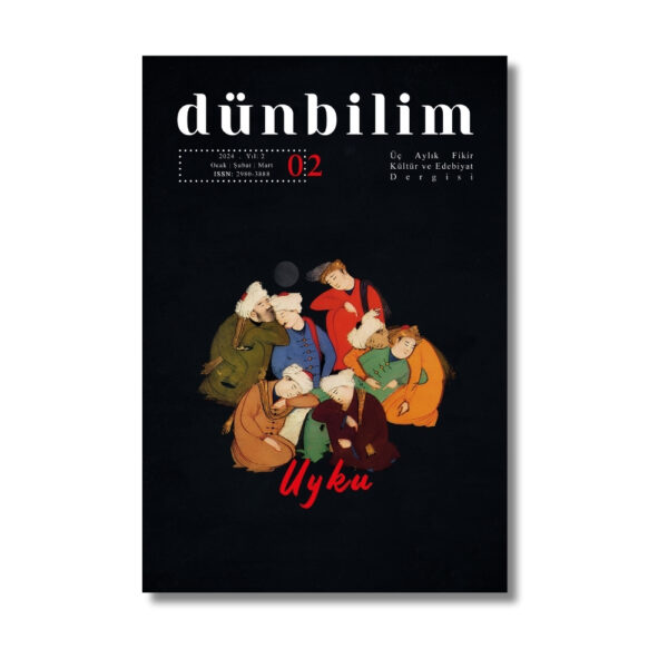 Dünbilim Dergisi (Sayı 2 Ocak, Şubat, Mart 2024)