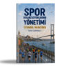 Spor Organizasyonlarının Yönetimi: İstanbul Maratonu