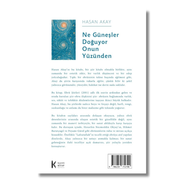 Ne Güneşler Doğuyor Onun Yüzünden